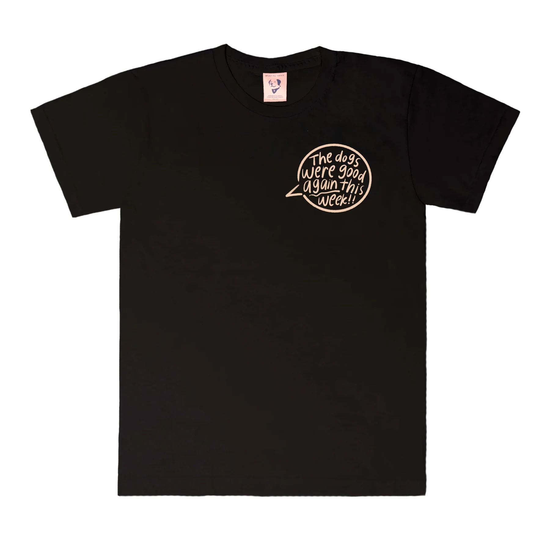 The Dogs Were Good Again Tee - Image 4
