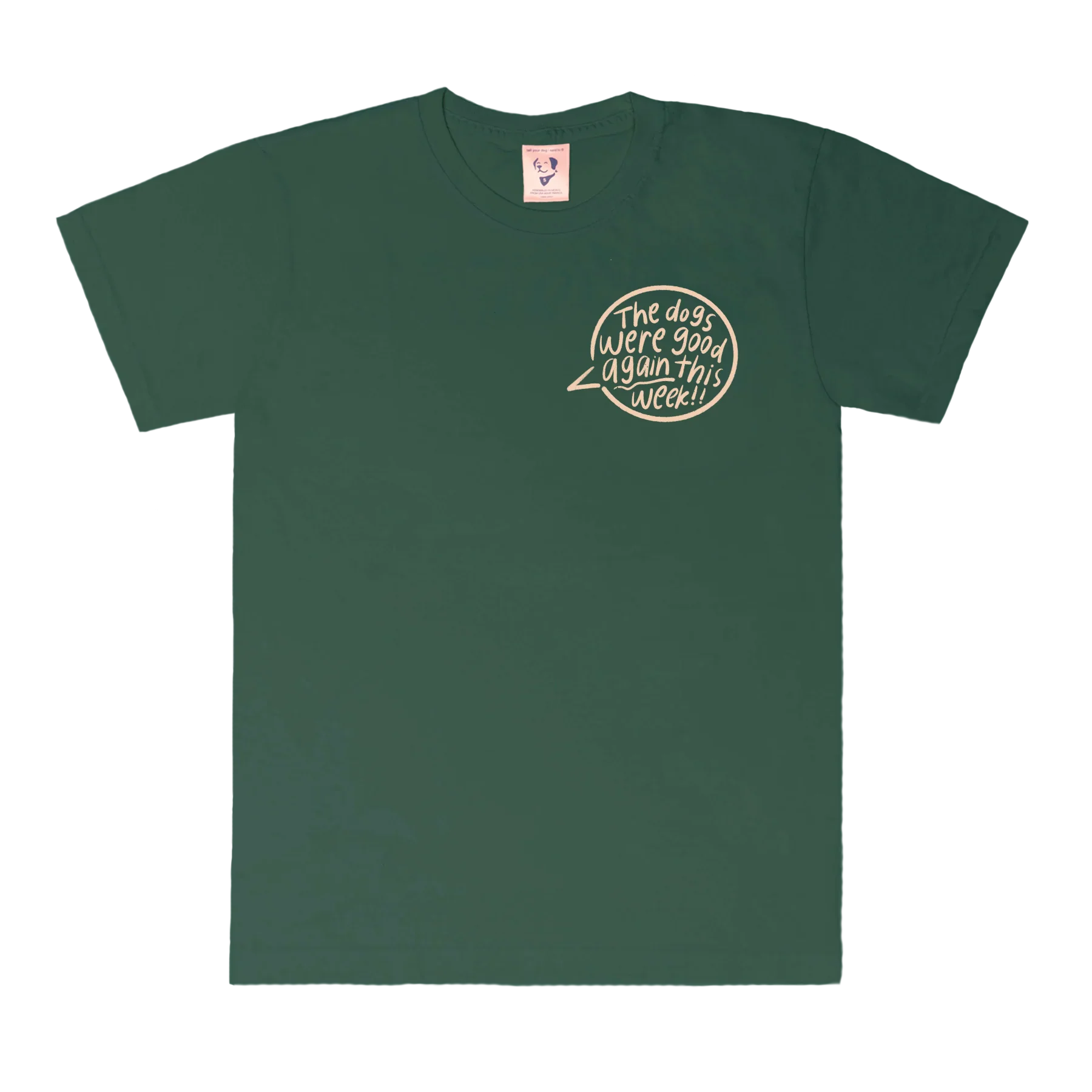 The Dogs Were Good Again Tee - Image 6